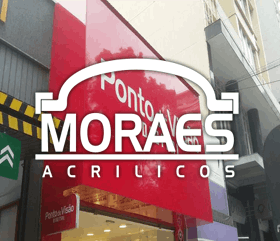 Cliente Suprema Mídia: Moraes Acrílicos 